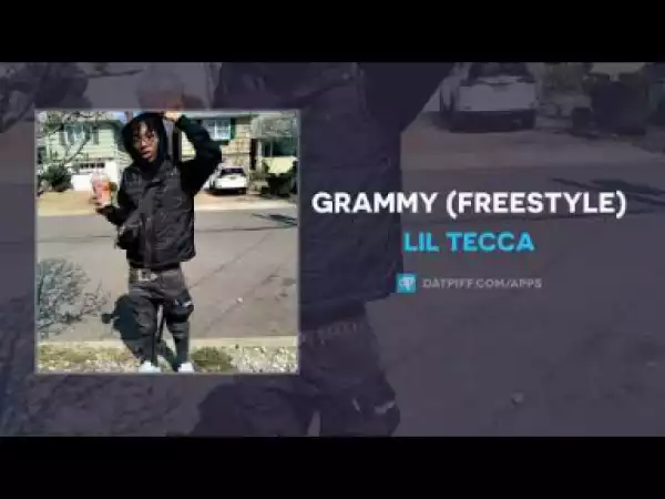 Lil Tecca - Grammy Freestyle